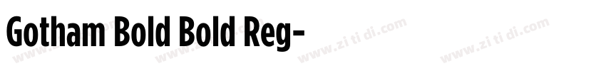 Gotham Bold Bold Reg字体转换